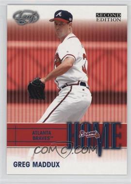 2004 Leaf Second Edition - Home/Away #H-1 - Greg Maddux