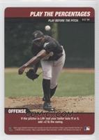 Offense - Play the Percentages (Dontrelle Willis)