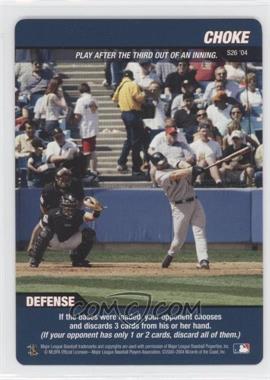 2004 MLB Showdown - Strategy #S26 - Defense - Choke