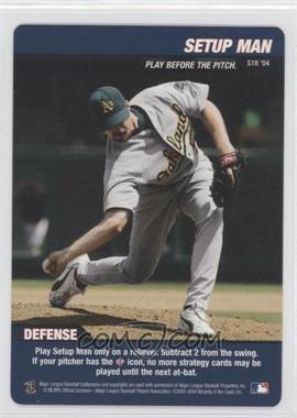 2004 MLB Showdown Pennant Run - Strategy #S18 - Defense - Setup Man