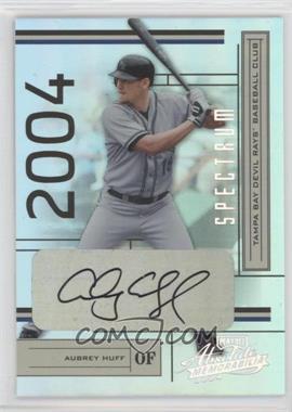 2004 Playoff Absolute Memorabilia - [Base] - Spectrum Silver Signatures #184 - Aubrey Huff /100 [EX to NM]