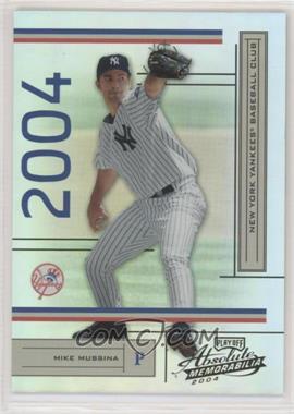 2004 Playoff Absolute Memorabilia - [Base] #142 - Mike Mussina /1349