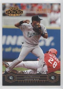 2004 Playoff Honors - [Base] - Credits Bronze #82 - Luis Castillo /100