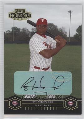 2004 Playoff Honors - [Base] - Gold Signatures #156 - Ryan Howard /50