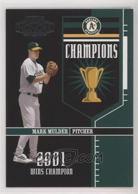 2004 Playoff Honors - Champions #C-17 - Mark Mulder /2001