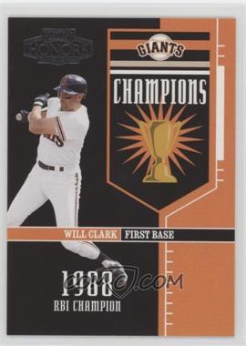 2004 Playoff Honors - Champions #C-7 - Will Clark /1988