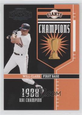 2004 Playoff Honors - Champions #C-7 - Will Clark /1988