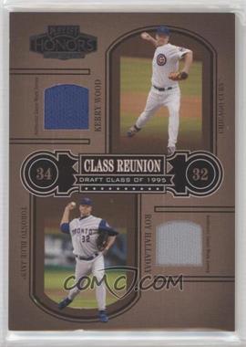 2004 Playoff Honors - Class Reunion - Materials #CR-16 - Kerry Wood, Roy Halladay /250