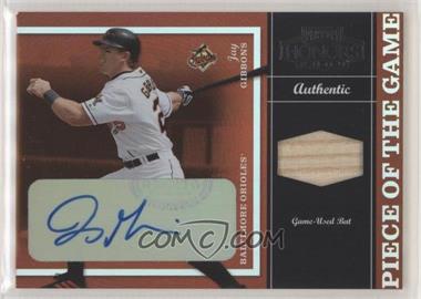 2004 Playoff Honors - Piece of the Game - Bats Signatures #PG-13 - Jay Gibbons /10