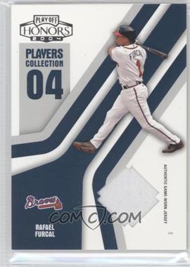 2004 Playoff Honors - Players Collection - Blue Jerseys #PC-70 - Rafael Furcal /250