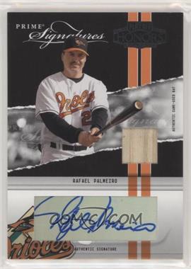 2004 Playoff Honors - Prime Signatures - Materials Autographs #PS-2.1 - Rafael Palmeiro (Bat Relic) /5