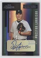 Rookies & Prospects - Preston Larrison #/25