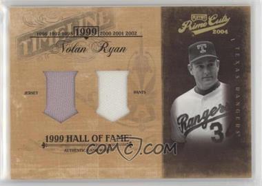 2004 Playoff Prime Cuts II - Timeline - Material Combo #TL-66 - Nolan Ryan /25