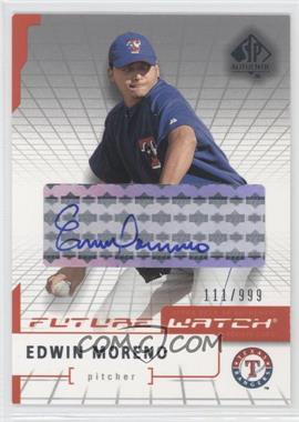 2004 SP Authentic - [Base] - Autographs #101 - Future Watch - Edwin Moreno /999