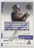 Future Watch - Jerry Gil #/999