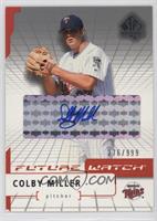 Future Watch - Colby Miller [EX to NM] #/999
