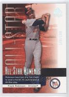 All-Star Moments - Frank Robinson #/199