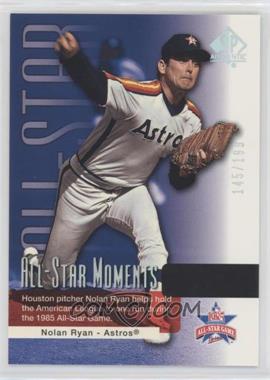 2004 SP Authentic - [Base] - Gold #158 - All-Star Moments - Nolan Ryan /199