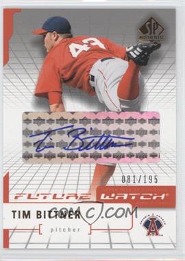 2004 SP Authentic - [Base] - Silver Autographs #131 - Future Watch - Tim Bittner /195