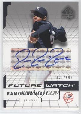 2004 SP Authentic - [Base] - Silver Autographs #179 - Future Watch - Ramon Ramirez /195