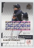 Future Watch - Ramon Ramirez #/195