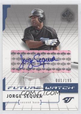 2004 SP Authentic - [Base] - Silver Autographs #186 - Future Watch - Jorge Sequea /195