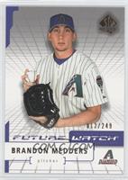 Future Watch - Brandon Medders #/249