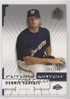 Future Watch - Dennis Sarfate #/249