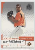 Future Watch - Eddy Rodriguez #/999