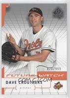 Future Watch - Dave Crouthers #/999