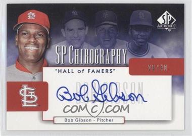 2004 SP Authentic - Chirography Hall of Famers #CH-BG - Bob Gibson /40