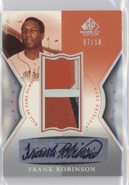 2004 SP Game Used Patch - Autographed Hall of Fame Numbers Dual #AHND-FR - Frank Robinson /10