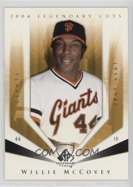 2004 SP Legendary Cuts - [Base] #123 - Willie McCovey