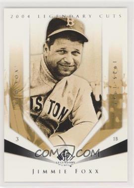 2004 SP Legendary Cuts - [Base] #55 - Jimmie Foxx