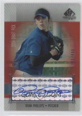 2004 SP Prospects - Autographed Draft Picks Tier 3 #RP - Ryan Phillips /400