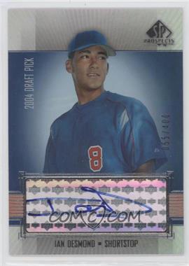 2004 SP Prospects - [Base] #357 - Autographed Draft Picks - Ian Desmond /400