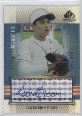 2004 SP Prospects - [Base] #388 - Autographed Draft Picks - Luis Guerra /400