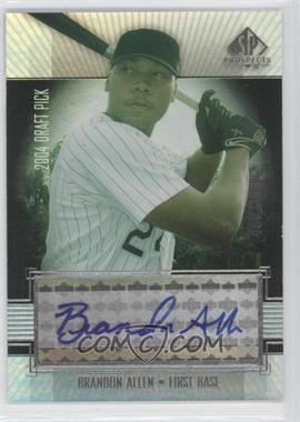 2004 SP Prospects - [Base] #414 - Autographed Draft Picks - Brandon Allen /500