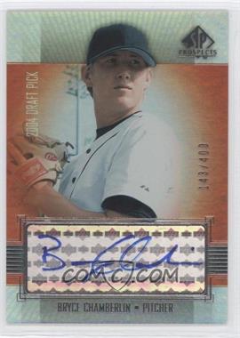 2004 SP Prospects - [Base] #427 - Autographed Draft Picks - Bryce Chamberlin /400