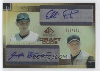 2004 SP Prospects - Draft Duos Autographs #DD-PB - Edward Prasch, Joseph Bauserman /175