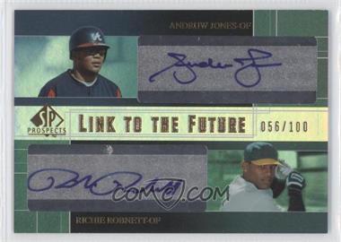2004 SP Prospects - Link to the Future Dual Autographs #LF-JR - Andruw Jones, Richie Robnett /100