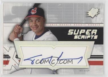 2004 SPx - Super Scripts Rookie Autographs #SU-IO - Ivan Ochoa