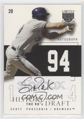 2004 Skybox Limited Edition - History Of The Draft The 90's - Black Autographs #HDA-SP - Scott Podsednik /199