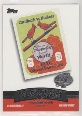 2004 Topps - 100th Anniversary of the Fall Classic Covers #FC1926 - St. Louis Cardinals vs. New York Yankees