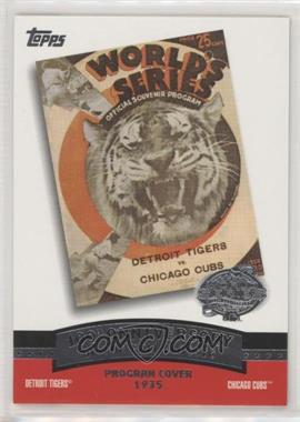 2004 Topps - 100th Anniversary of the Fall Classic Covers #FC1935 - Detroit Tigers vs. Chicago Cubs