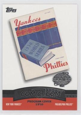 2004 Topps - 100th Anniversary of the Fall Classic Covers #FC1950 - New York Yankees vs. Philadelphia Phillies