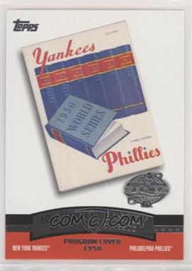 2004 Topps - 100th Anniversary of the Fall Classic Covers #FC1950 - New York Yankees vs. Philadelphia Phillies