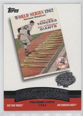 2004 Topps - 100th Anniversary of the Fall Classic Covers #FC1962 - New York Yankees vs. San Francisco Giants