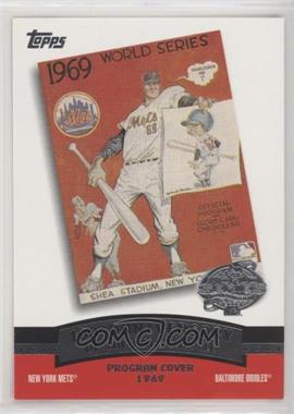 2004 Topps - 100th Anniversary of the Fall Classic Covers #FC1969 - New York Mets vs. Baltimore Orioles