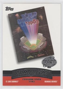2004 Topps - 100th Anniversary of the Fall Classic Covers #FC1982 - St. Louis Cardinals vs. Milwaukee Brewers